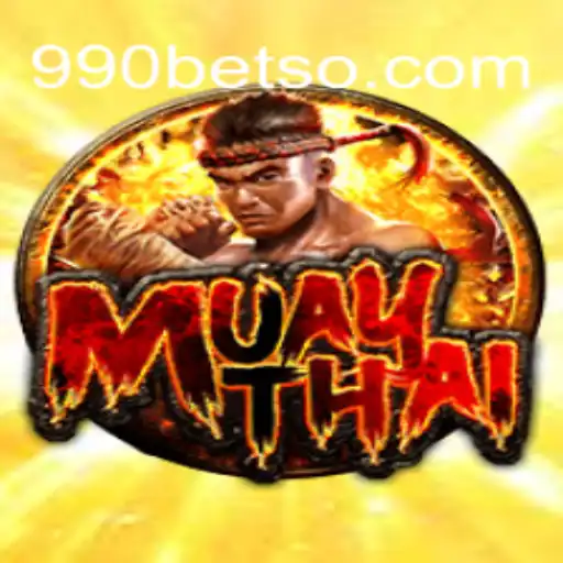 Descobrindo o Jogo MuayThai com 990bet